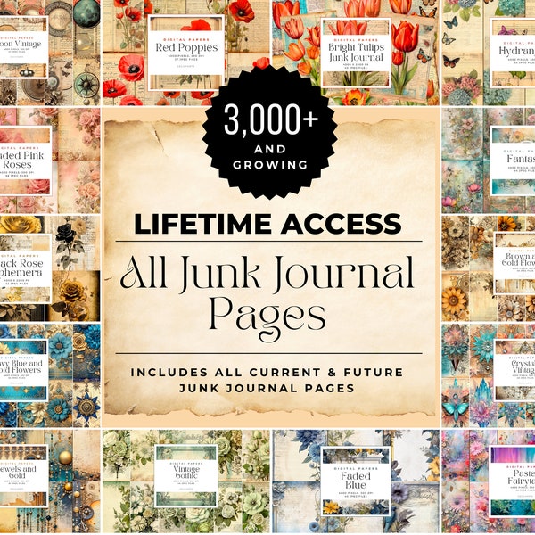LIFETIME Entire Junk Journal Pages Access! All Past and Future Designs! Whole Digital Scrapbooking papers, Commercial Use