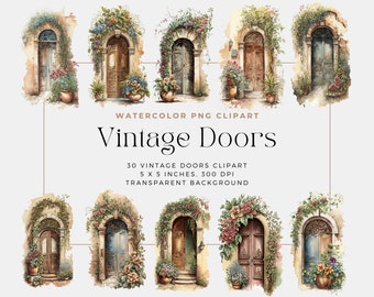 Watercolor Vintage Door Clipart Set – 30 Rustic Architectural PNG Illustrations, Floral Cottage Doors, Antique Gate Art for Scrapbooking