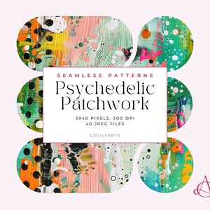 May include: A set of 40 seamless psychedelic patchwork patterns in a variety of colours, including green, pink, yellow, and black. The patterns are made up of circles, dots, and abstract shapes. The patterns are 3840 pixels, 300 DPI, and are available as JPEG files.  The text "Seamless Patterns" and "Psychedelic Patchwork" is displayed in the center of the image.
