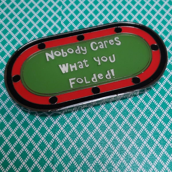 Nobody Cares What You Folded! Double Sided Poker Card Guard New Version