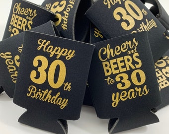 30th Birthday Party Favor Can Coolers, Cheers and Beers to 30 years, 30th Birthday Party, Custom Can Cooler, 30th Birthday Gift Favor
