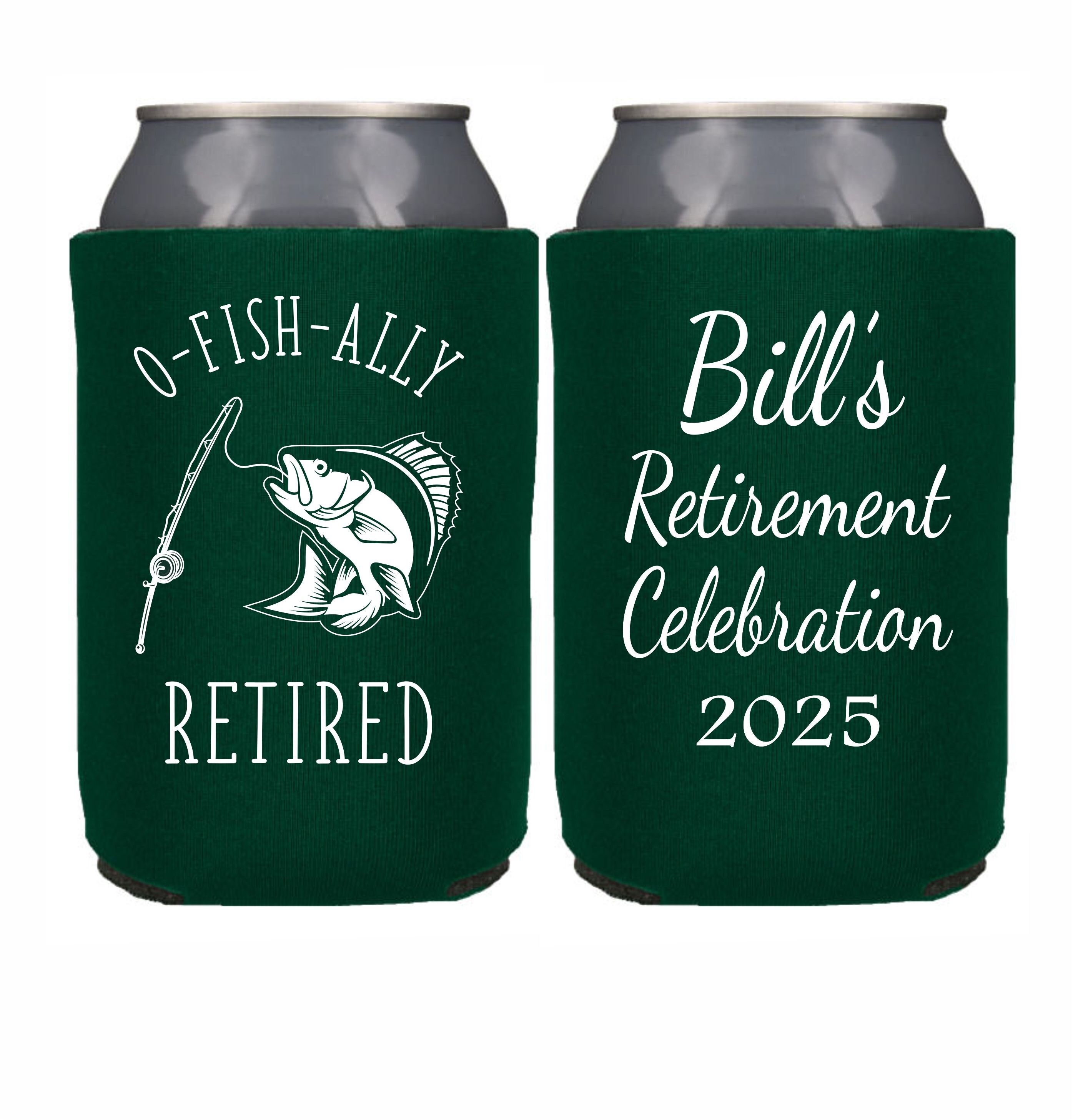 Retirement Party Favor Can Cooler Ofishally Retired Fishing Theme