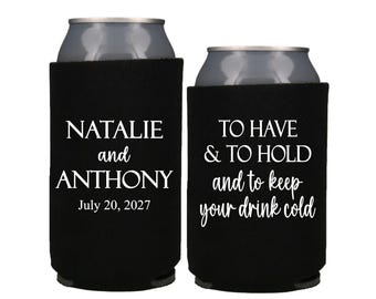 Personalized Wedding Favors Slim and Regular Can Coolers, Custom Wedding Favors To Have and To Hold Can Cooler, Beverage Favor, Beer Huggers