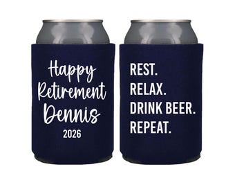 Personalized Retirement Can Cooler Party Favor, Rest Relax Drink Beer Repeat, Funny Retirement Gift