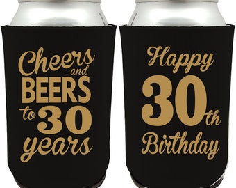 30th Birthday Party Favor Can Coolers, Cheers and Beers to 30 years, 30th Birthday Party, Custom Can Cooler, 30th Birthday Gift Favor