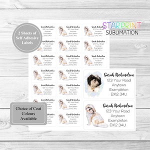 May include: Two sheets of self-adhesive labels featuring a watercolour illustration of a Shih Tzu dog. The labels are white with black text that reads "Sarah Richardson, 123 Your Road, Anytown, Exampleton, EX12 34U".