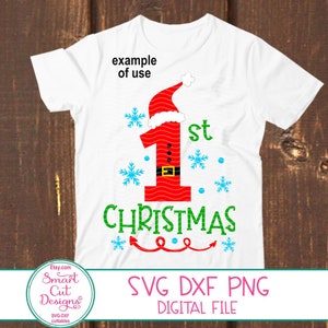 1st Christmas Svg, My First Christmas Svg ,1st Christmas Onesie Svg, Baby&#39;s First Christmas Svg, Santa Svg, Cricut,  Cameo, Silhouette, Dxf