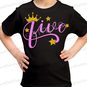 Vijf Svg 5e verjaardag Svg 5 Svg verjaardag prinses Svg verjaardag meisje Svg kroon Svg verjaardag bestanden voor Cricut Cameo Scan N Cut Iron op afbeelding