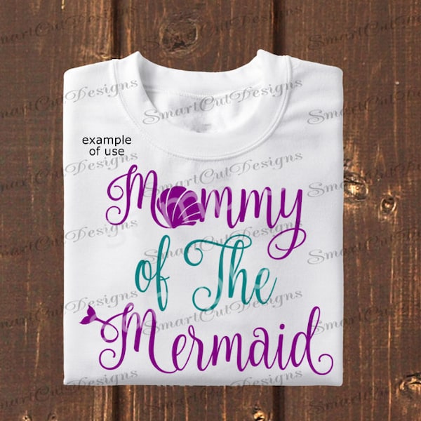 Mommy Of The Mermaid Svg Mermaid Mom Svg Mermom Svg Mermaid Mother Svg Mother Svg Mommy Svg Cut File For Cricut Cameo Curio Scan N Cut