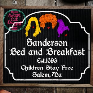 Sanderson Bed And Breakfast Svg Hocus-Pocus Svg Halloween Svg Houten Teken Svg Hocus-Pocus Iron On Svg Bestanden Voor Cricut SIlhouette Dxf Bestand