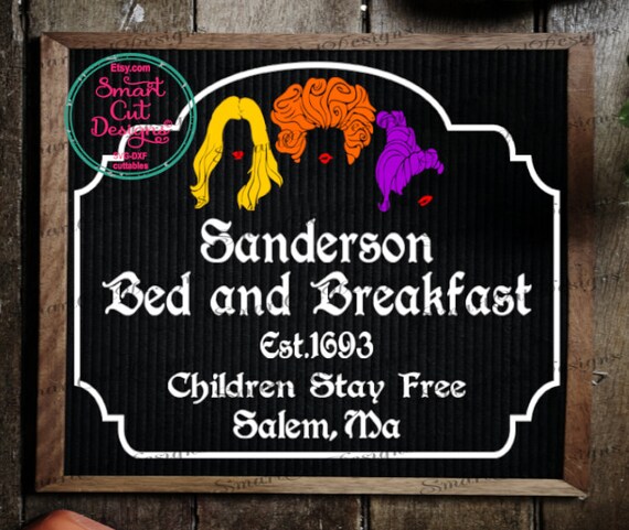 Download Free Sanderson Bed And Breakfast Svg Hocus Pocus Svg Halloween Svg Etsy SVG Cut Files