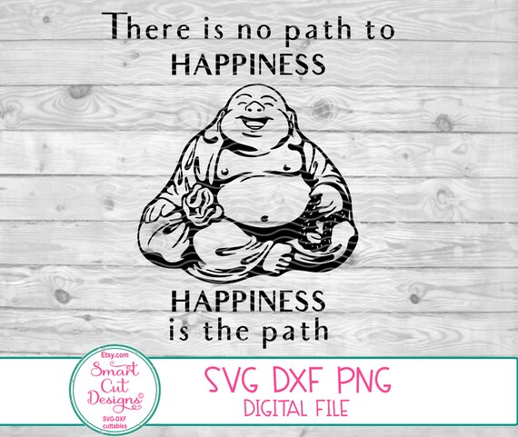Laughing Buddha Svg Buddha Svg Buddha Quote Smiling Buddha Svg
