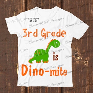 3rd Grade Is Dino-Mite Svg Third Grade Dinosaur Svg 3rd Grade Dinosaur Svg Back To School Dinosaur Svg Files For Cricut Cameo Scan N cut