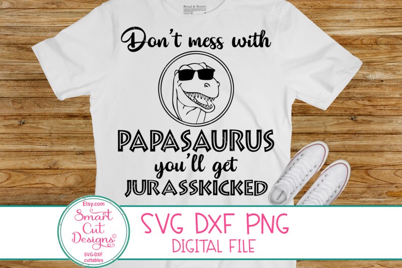 Download Jurasskicked Svg Papasaurus Svg Funny Fathers Day Gift Svg ...