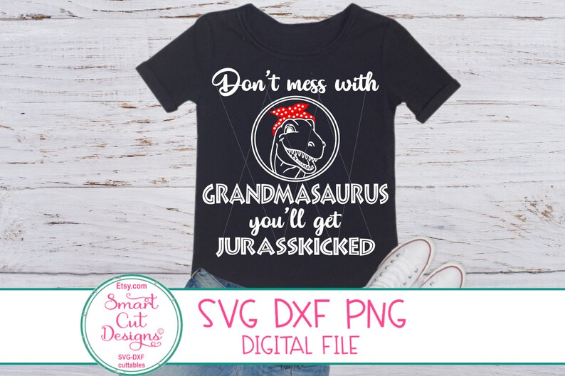 Download Grandma Svg Jurasskicked Svg Grandmasaurus Svg Grandma | Etsy