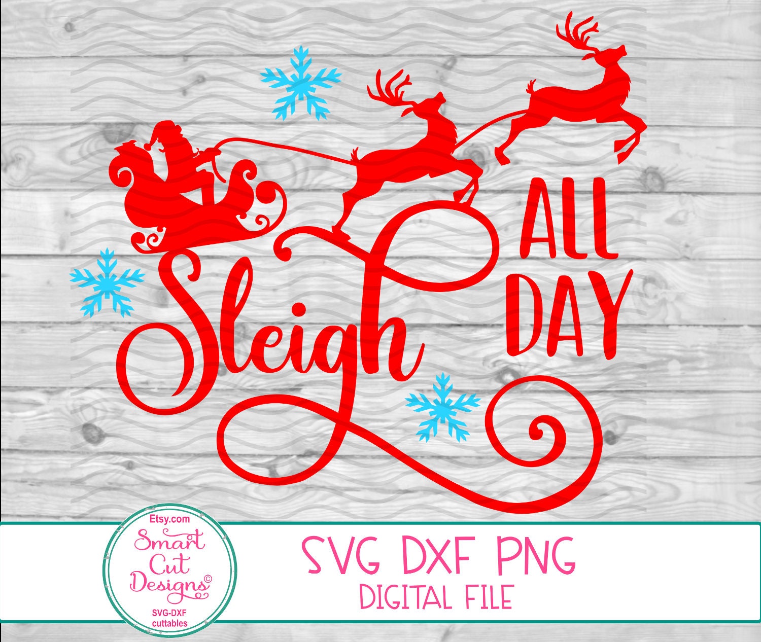 Sleigh All Day Shirt Svg Christmas Svg Files Santa Svg Etsy