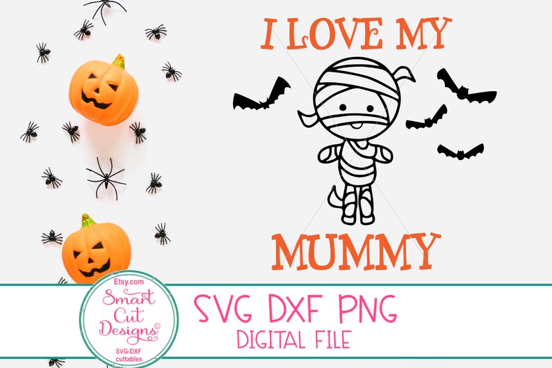 Download I Love My Mummy Svg 1st Halloween Svg Batty For Mummy Svg ...