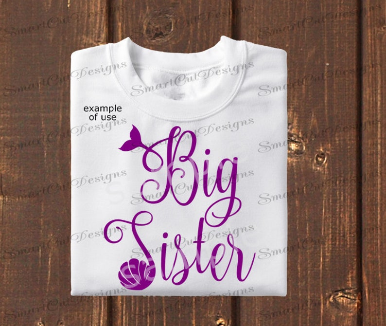 Big Sister Svg Birthday Svg Sister Svg Family Svg Big Sis Svg Mermaid Sister Svg Big Sister Iron On Sister Svg For Cricut Cameo Scan N Cut image 1