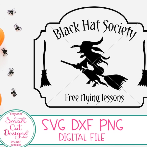 Halloween Svg, Black Hat Society Svg, Witch Svg, Flying WItch, Broom, Free Flying Lessons, Wooden Sign Svg, Cricut, Svg, Silhouette, Dxf