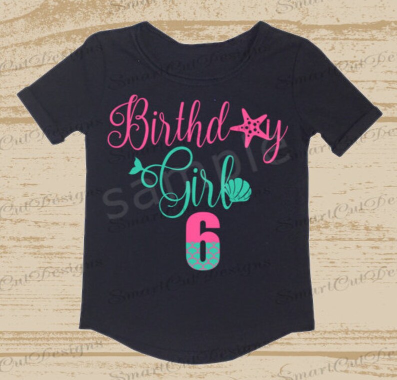 Free Free 348 Mermaid 6Th Birthday Svg SVG PNG EPS DXF File