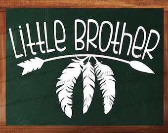 Little Brother Svg Brother Svg Boho Birthday Svg Family Svg Boho Arrow Svg Brother Svg Files For Cricut Cameo Scan N Cut Dxf File Iron On