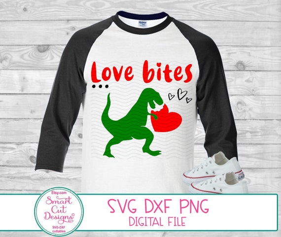 Love Bites Shirt Svg Love Dinosaur Svg Heart With Bite Svg Etsy