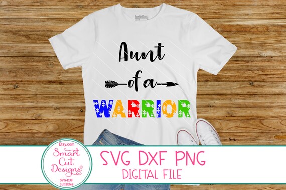 Download Autism Svg Aunt Of A Warrior Svg Autism Aunt Shirt Svg Etsy