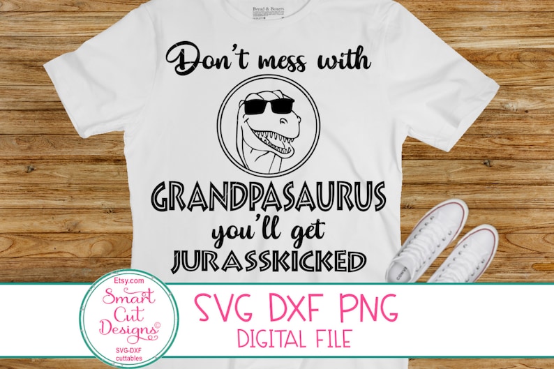 Download Grandpasaurus Svg Jurasskicked Svg Grandpa Shirt Svg Funny ...