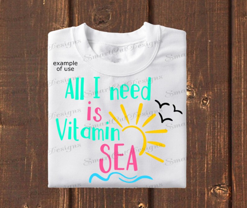 All I Need Is Vitamin Sea Svg Vitamin Sea Svg Summer Svg Beach Svg Sea Svg Summer Vacation Svg Cut Files For Cricut Cameo Scan N Cut Dxf image 6