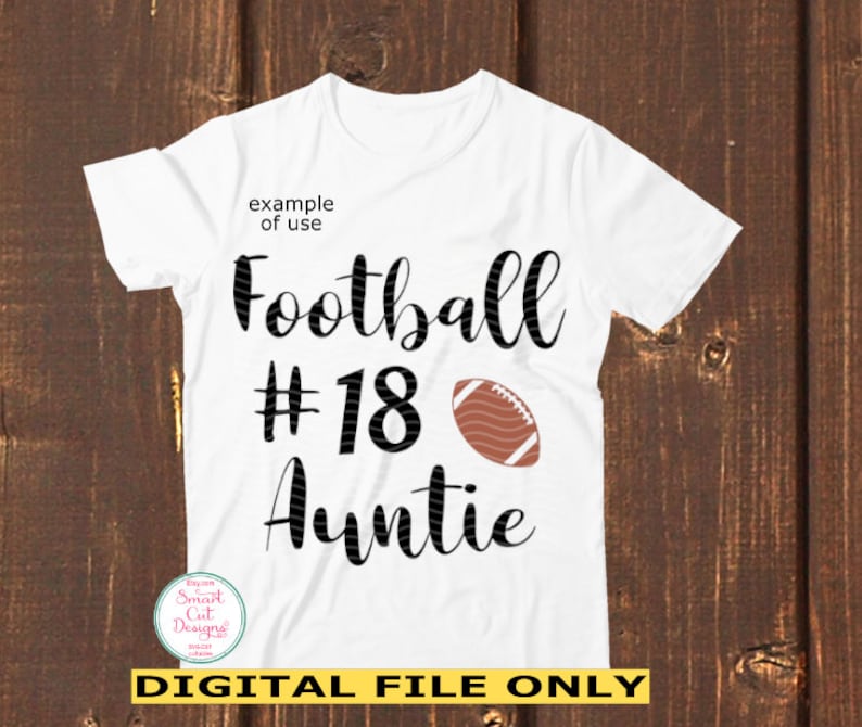 Download Football Svg Football Auntie Svg Aunt Svg Football Auntie T Shirt Svg Design Auntie T Shirt Svg Files For Cricut And Silhouette Dxf File Craft Supplies Tools Visual Arts Senerval Eu