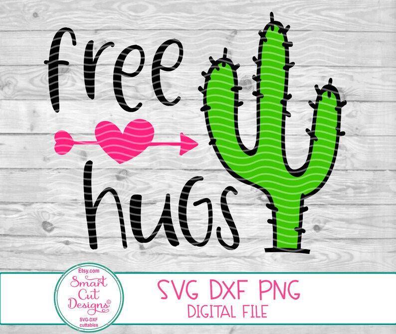 Download Free Hugs Svg Valentines Svg Adult Humor Svg Cactus Cacti ...