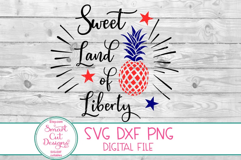 Free Free 128 Sweet Land Of Liberty Svg SVG PNG EPS DXF File