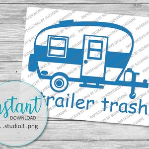 Trailer Trash .SVG .Studio3 for Silhouette, Cricut and other machines. Trailer Trash Decal Pattern