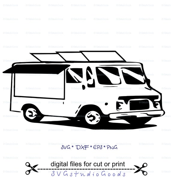 Food Truck SVG Food Truck clipart Cut Files For Silhouette Etsy