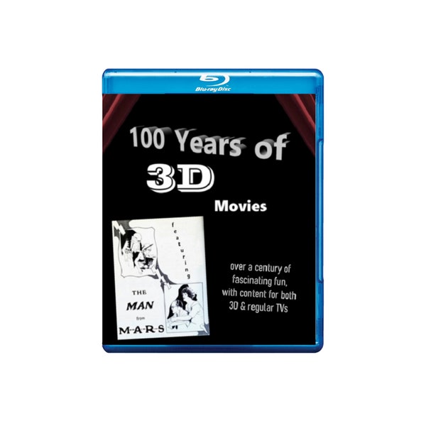 100 Years of 3D Movies featuring The Man from M.A.R.S. - Blu-ray 3D/2D