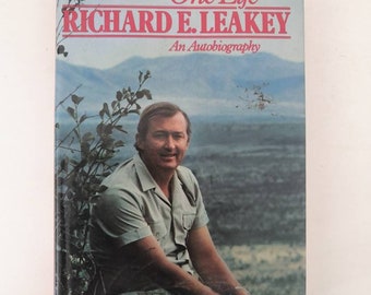 1983 First Edition Hardback - One Life: Richard E. Leakey, An Autobiography