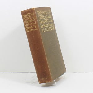 The Hills of Home by Lauchlan Maclean Watt and the Pentland Essays by R.L. Stevenson