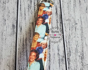 Golden Girls Fabric Keychain -Keyfob Wristlet