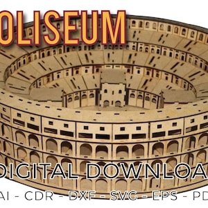 COLOSSEO ROMANO Laser Cut Vector per taglio laser o router cnc Colosseo Roma Italia modello decorazione CASA