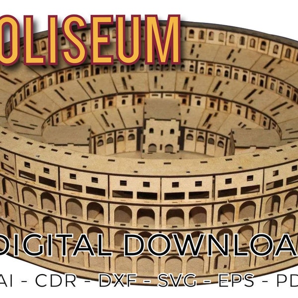 ROMAN COLOSSEUM Laser Cut Vector for laser cut or cnc router Coliseum Roma Italy model HOME decoration