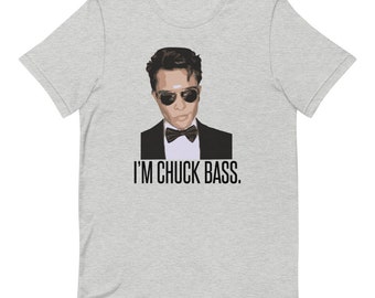 I'm Chuck Bass Short-Sleeve Unisex T-Shirt