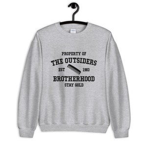 The Outsiders Unisex Sweatshirt