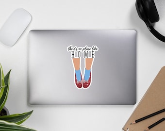 There's No Place Like Home Bubble-free stickers