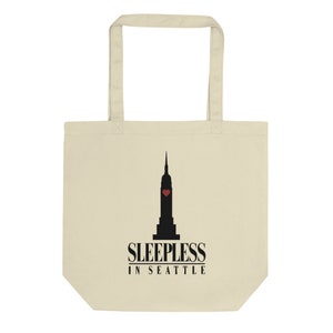 Sleepless in Seattle Eco Tote Bag