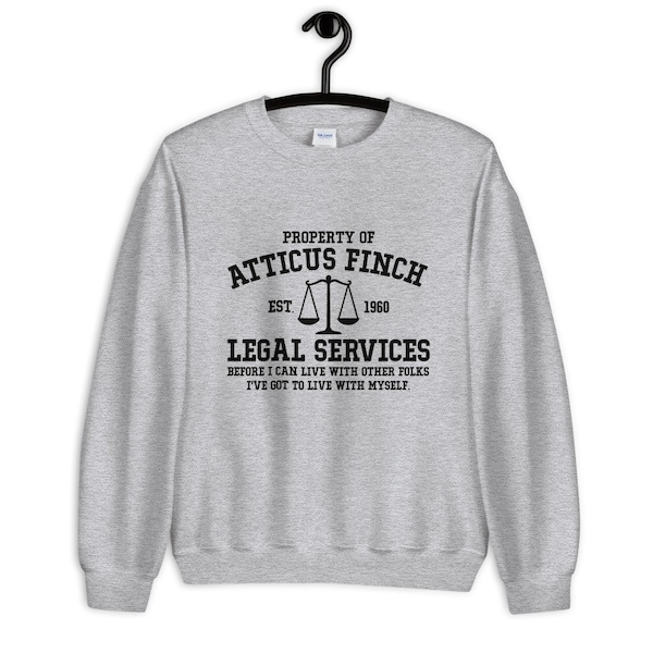 Atticus Finch Unisex Sweatshirt