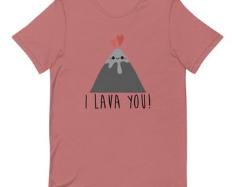 I Lava You Short-Sleeve Unisex T-Shirt