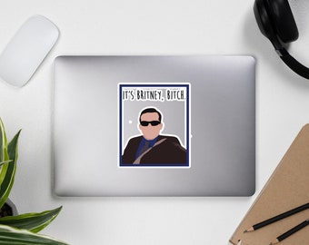 It's Britney Bitch Bubble-free stickers