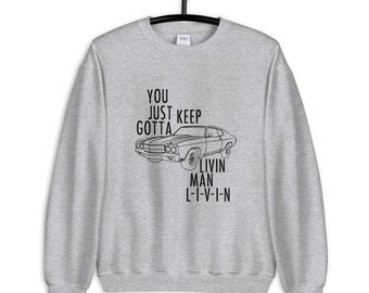 Dazed and Confused Unisex Sweatshirt