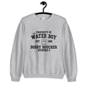The Water Boy Unisex Sweatshirt