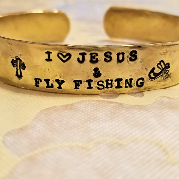 I Love Jesus & Fly Fishing Stamped Brass Cuff Bracelet - Fly Fishing Gift